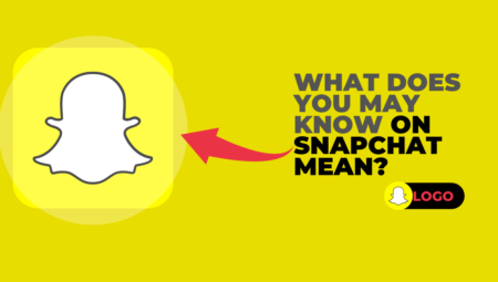 Snapchat’teki “Biliyor Olabilirsin” Ne Anlama Geliyor? [2024]